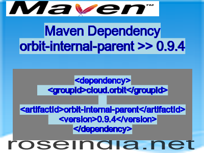 Maven dependency of orbit-internal-parent version 0.9.4