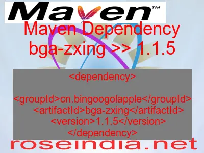 Maven dependency of bga-zxing version 1.1.5