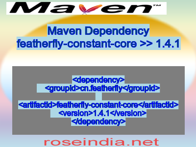 Maven dependency of featherfly-constant-core version 1.4.1
