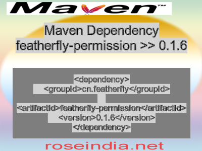 Maven dependency of featherfly-permission version 0.1.6