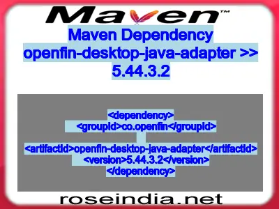 Maven dependency of openfin-desktop-java-adapter version 5.44.3.2
