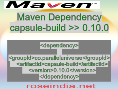 Maven dependency of capsule-build version 0.10.0
