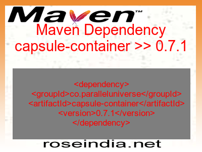Maven dependency of capsule-container version 0.7.1