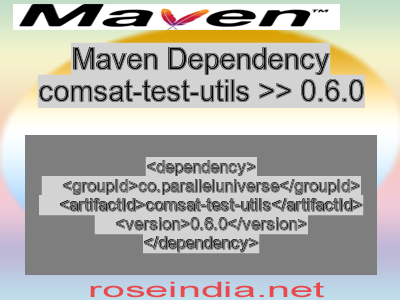 Maven dependency of comsat-test-utils version 0.6.0