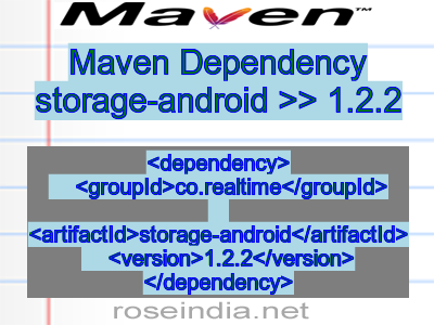 Maven dependency of storage-android version 1.2.2