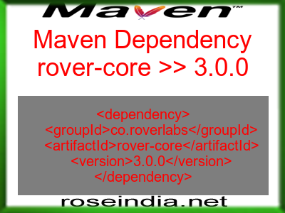 Maven dependency of rover-core version 3.0.0