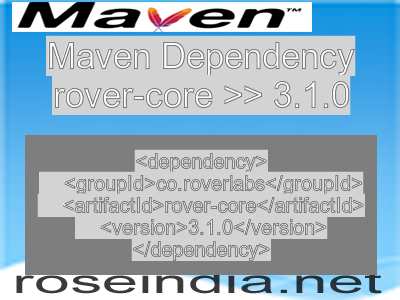 Maven dependency of rover-core version 3.1.0