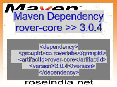 Maven dependency of rover-core version 3.0.4