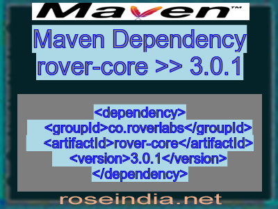 Maven dependency of rover-core version 3.0.1