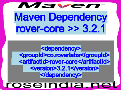Maven dependency of rover-core version 3.2.1