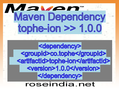 Maven dependency of tophe-ion version 1.0.0