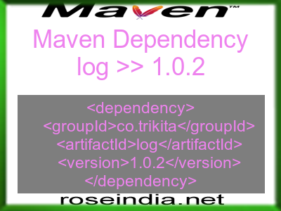 Maven dependency of log version 1.0.2