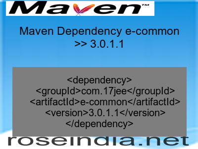 Maven dependency of e-common version 3.0.1.1