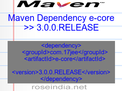 Maven dependency of e-core version 3.0.0.RELEASE