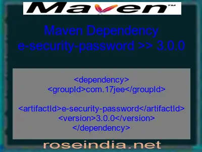 Maven dependency of e-security-password version 3.0.0