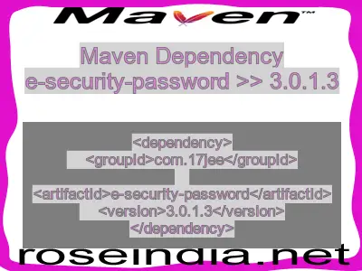Maven dependency of e-security-password version 3.0.1.3