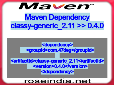 Maven dependency of classy-generic_2.11 version 0.4.0
