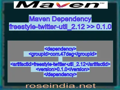 Maven dependency of freestyle-twitter-util_2.12 version 0.1.0