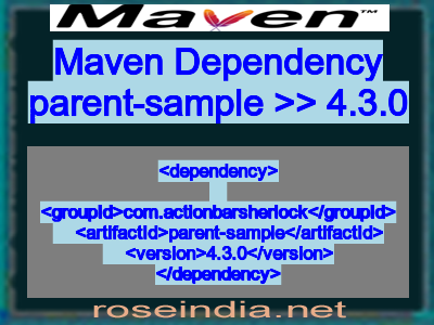 Maven dependency of parent-sample version 4.3.0