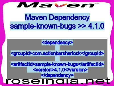Maven dependency of sample-known-bugs version 4.1.0