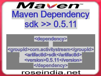 Maven dependency of sdk version 0.5.11