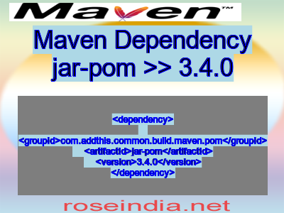Maven dependency of jar-pom version 3.4.0