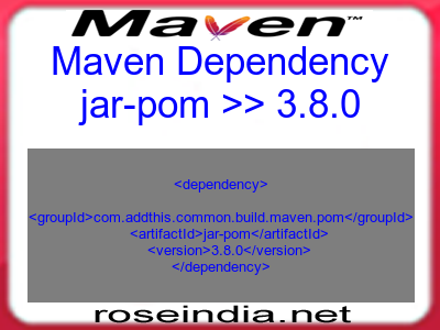 Maven dependency of jar-pom version 3.8.0