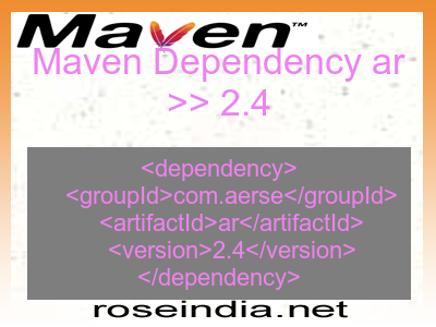 Maven dependency of ar version 2.4