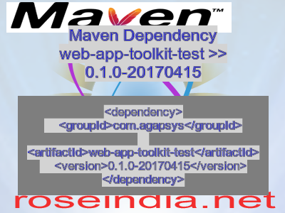 Maven dependency of web-app-toolkit-test version 0.1.0-20170415