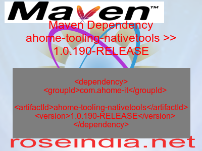 Maven dependency of ahome-tooling-nativetools version 1.0.190-RELEASE