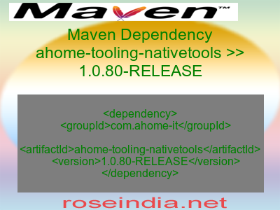Maven dependency of ahome-tooling-nativetools version 1.0.80-RELEASE