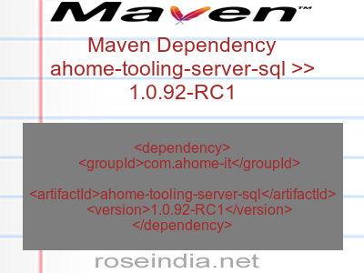 Maven dependency of ahome-tooling-server-sql version 1.0.92-RC1