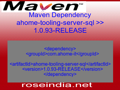 Maven dependency of ahome-tooling-server-sql version 1.0.93-RELEASE