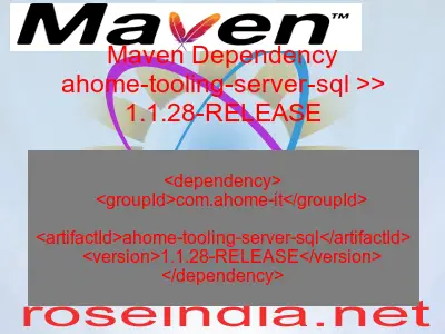 Maven dependency of ahome-tooling-server-sql version 1.1.28-RELEASE