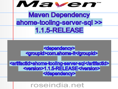 Maven dependency of ahome-tooling-server-sql version 1.1.5-RELEASE