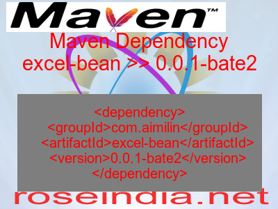 Maven dependency of excel-bean version 0.0.1-bate2