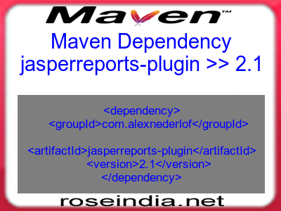 Maven dependency of jasperreports-plugin version 2.1