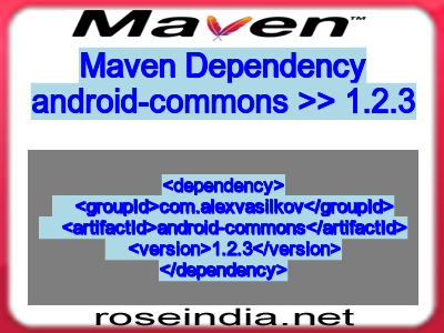 Maven dependency of android-commons version 1.2.3