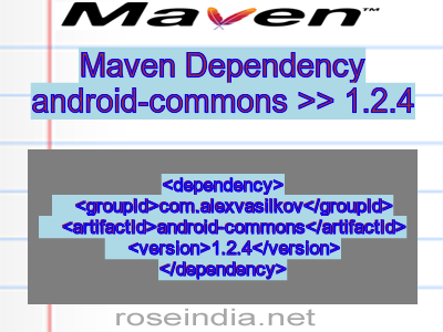 Maven dependency of android-commons version 1.2.4
