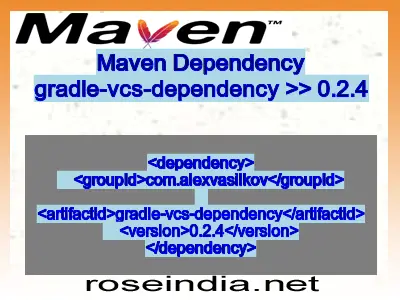 Maven dependency of gradle-vcs-dependency version 0.2.4