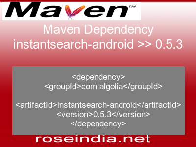 Maven dependency of instantsearch-android version 0.5.3