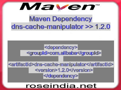 Maven dependency of dns-cache-manipulator version 1.2.0