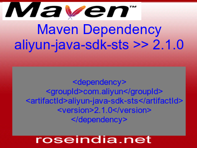 Maven dependency of aliyun-java-sdk-sts version 2.1.0