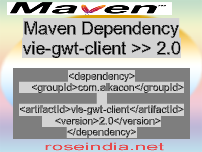 Maven dependency of vie-gwt-client version 2.0