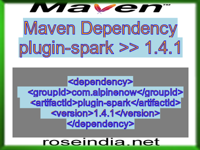 Maven dependency of plugin-spark version 1.4.1