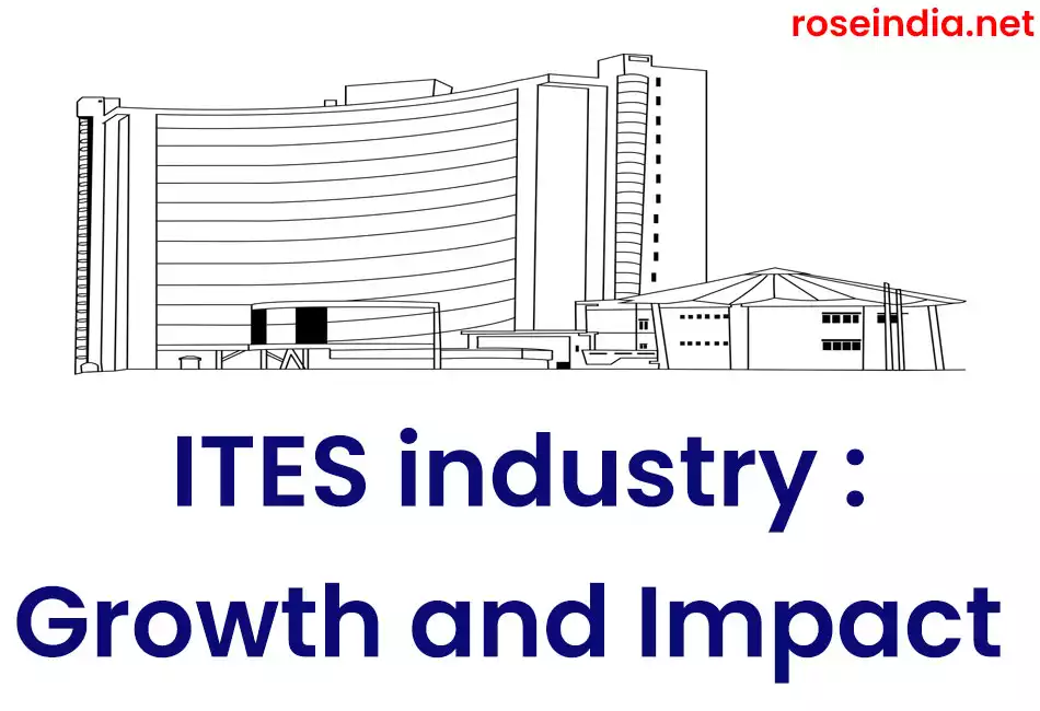 ITES industry : Growth and Impact
