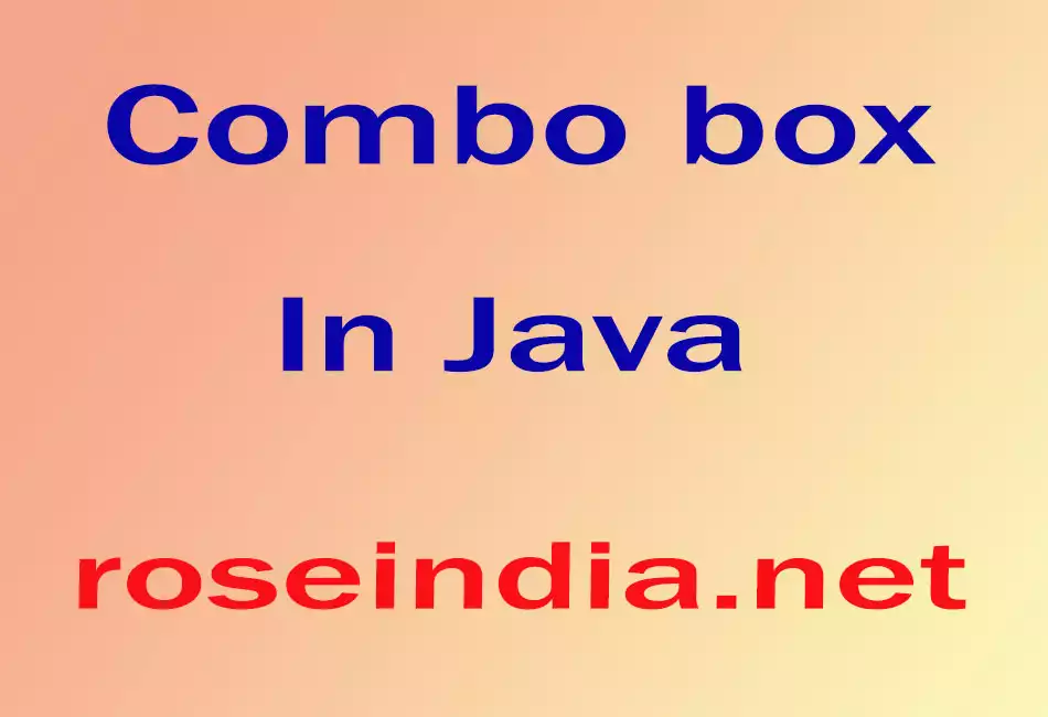  Create a JComboBox Component in Java