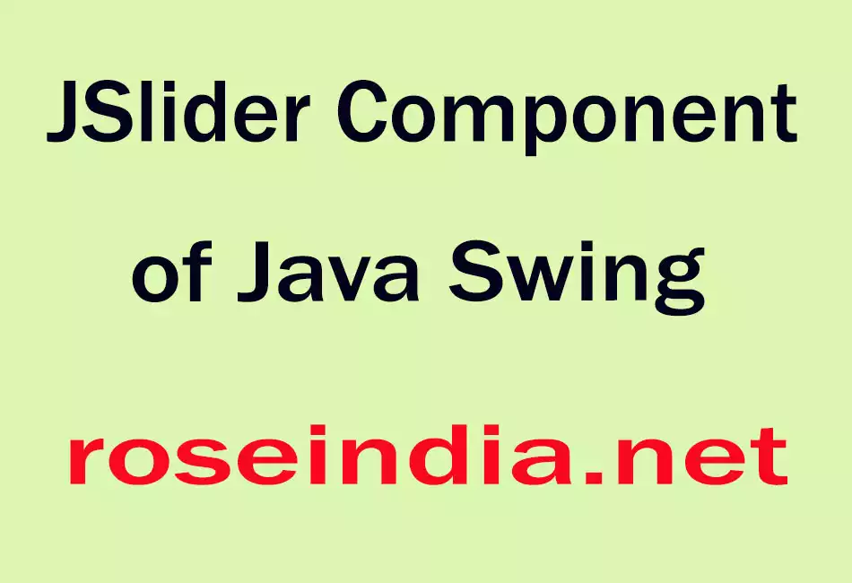 JSlider Component of Java Swing