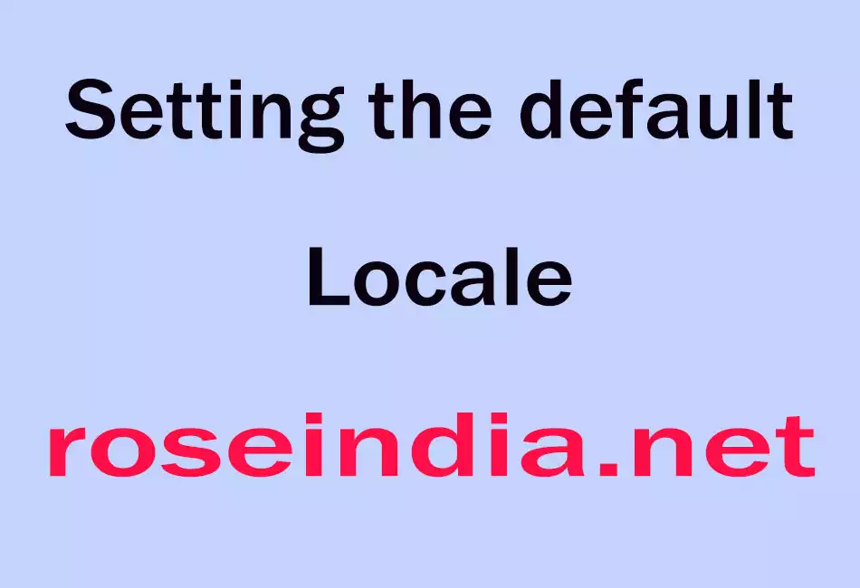 Setting the default Locale