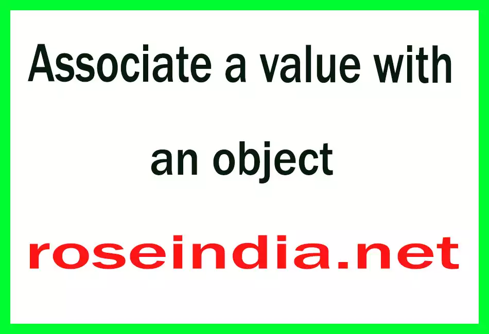 Associate a value with an object